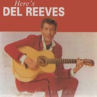 Del Reeves - Here's Del Reeves
